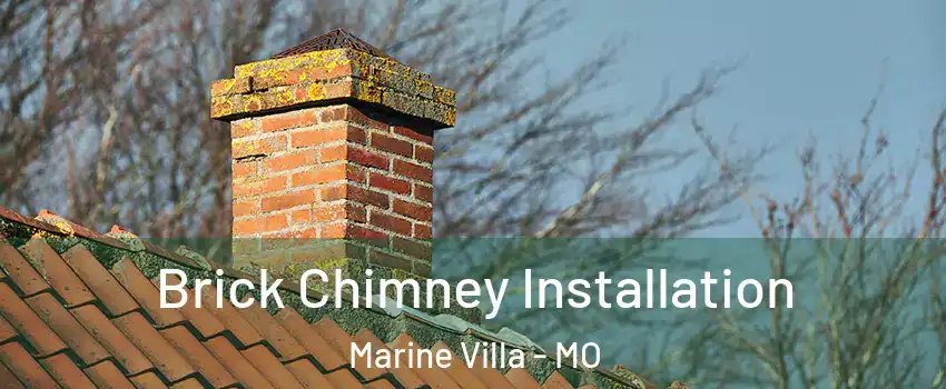 Brick Chimney Installation Marine Villa - MO