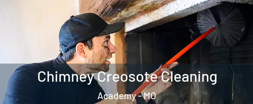 Chimney Creosote Cleaning Academy - MO