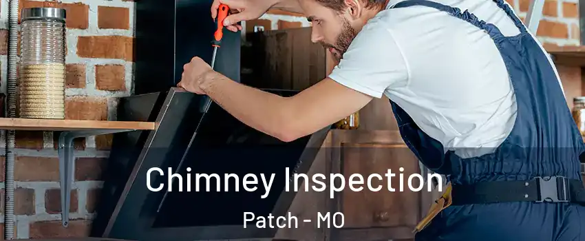 Chimney Inspection Patch - MO