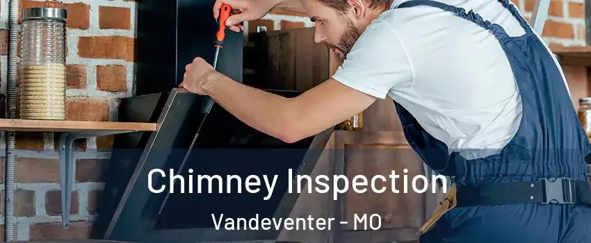 Chimney Inspection Vandeventer - MO