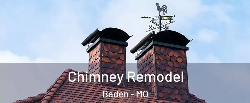 Chimney Remodel Baden - MO