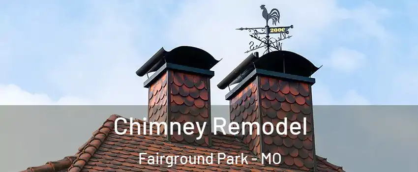 Chimney Remodel Fairground Park - MO