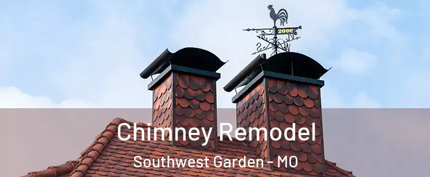 Chimney Remodel Southwest Garden - MO