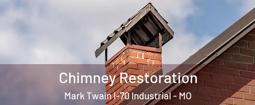 Chimney Restoration Mark Twain I-70 Industrial - MO
