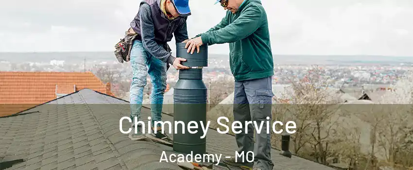 Chimney Service Academy - MO