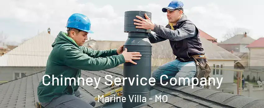 Chimney Service Company Marine Villa - MO