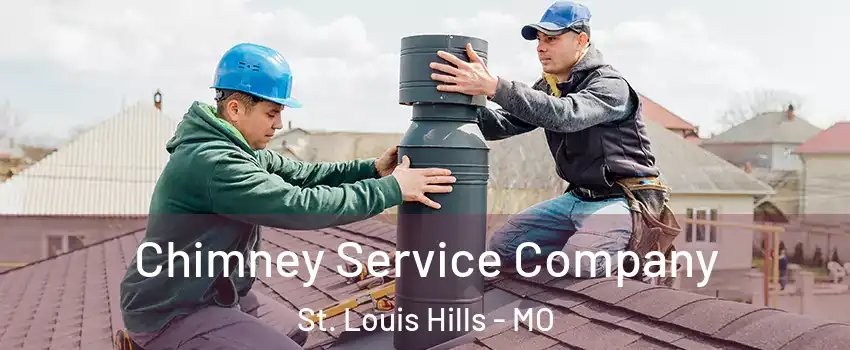 Chimney Service Company St. Louis Hills - MO