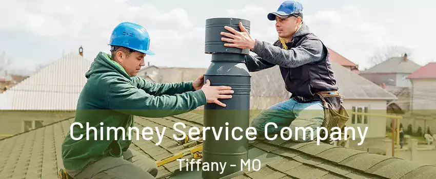 Chimney Service Company Tiffany - MO