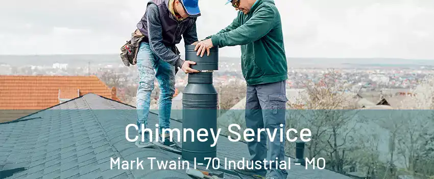 Chimney Service Mark Twain I-70 Industrial - MO