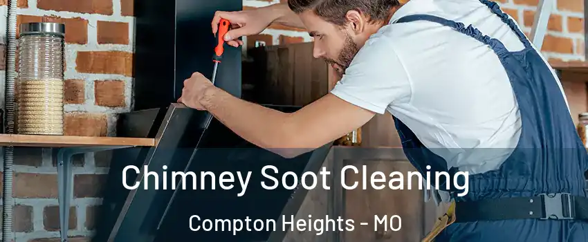 Chimney Soot Cleaning Compton Heights - MO