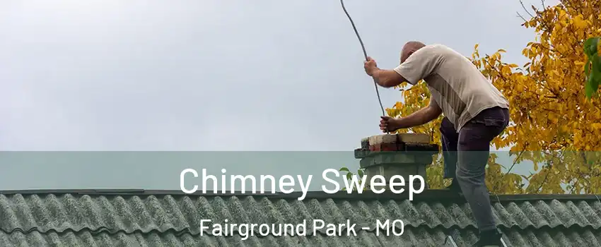 Chimney Sweep Fairground Park - MO