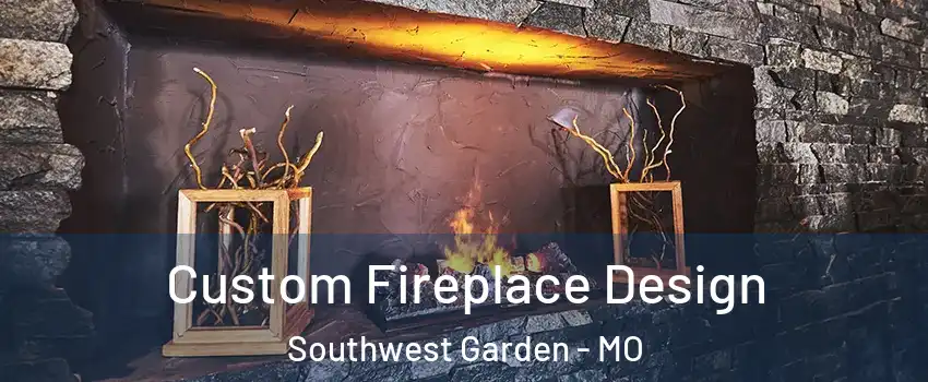 Custom Fireplace Design Southwest Garden - MO