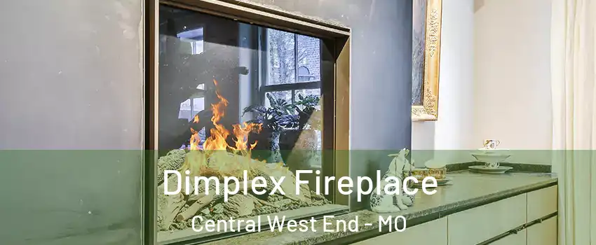 Dimplex Fireplace Central West End - MO