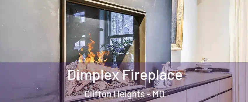 Dimplex Fireplace Clifton Heights - MO