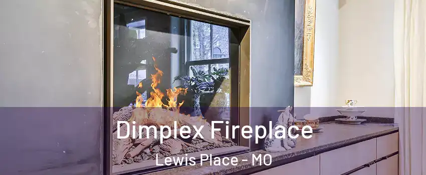 Dimplex Fireplace Lewis Place - MO