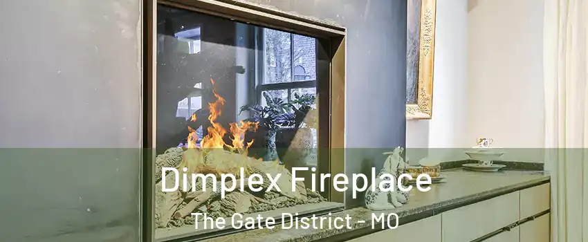 Dimplex Fireplace The Gate District - MO