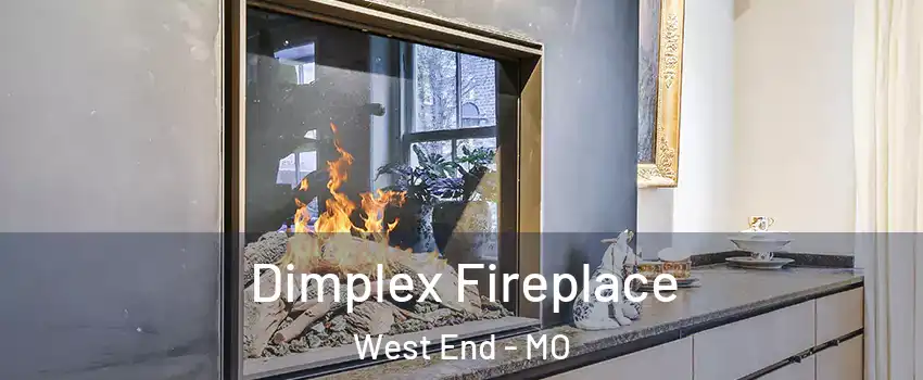 Dimplex Fireplace West End - MO