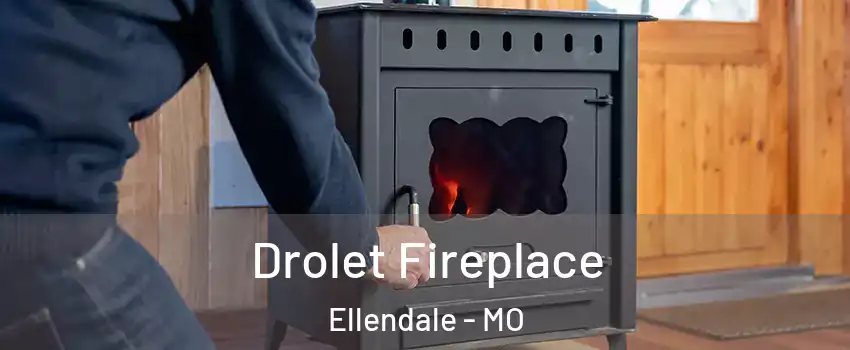 Drolet Fireplace Ellendale - MO