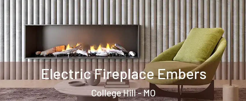 Electric Fireplace Embers College Hill - MO
