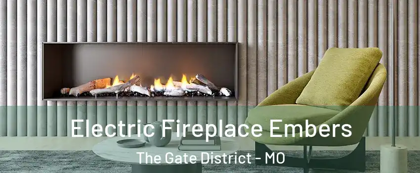 Electric Fireplace Embers The Gate District - MO