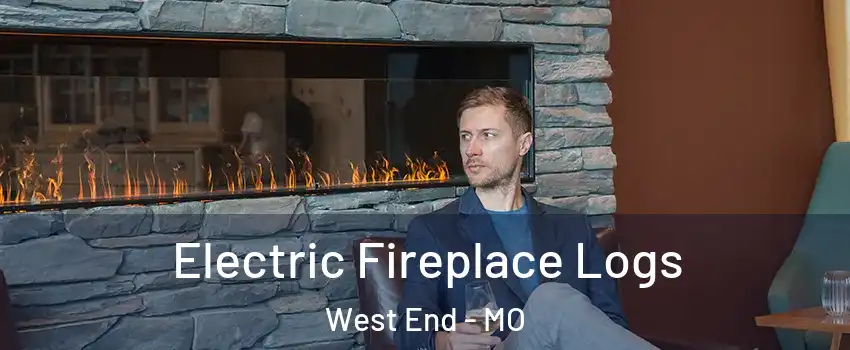 Electric Fireplace Logs West End - MO