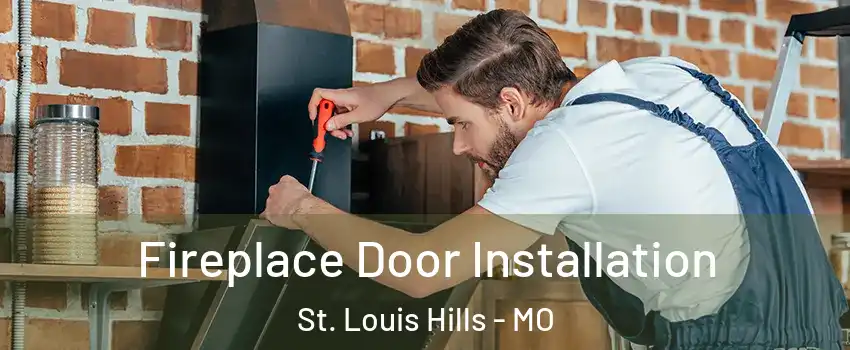 Fireplace Door Installation St. Louis Hills - MO