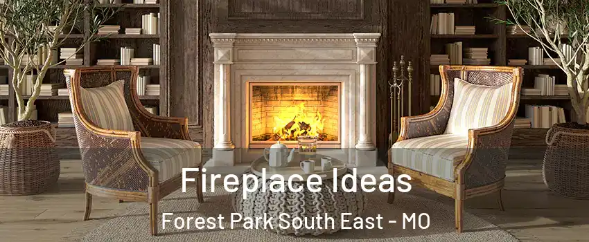 Fireplace Ideas Forest Park South East - MO
