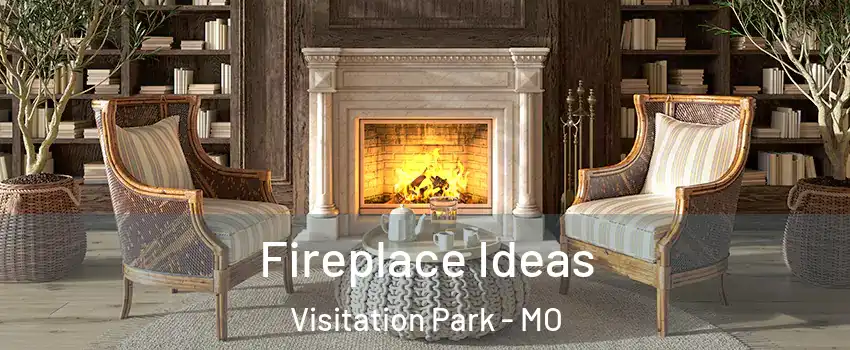 Fireplace Ideas Visitation Park - MO