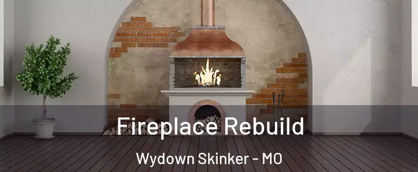 Fireplace Rebuild Wydown Skinker - MO