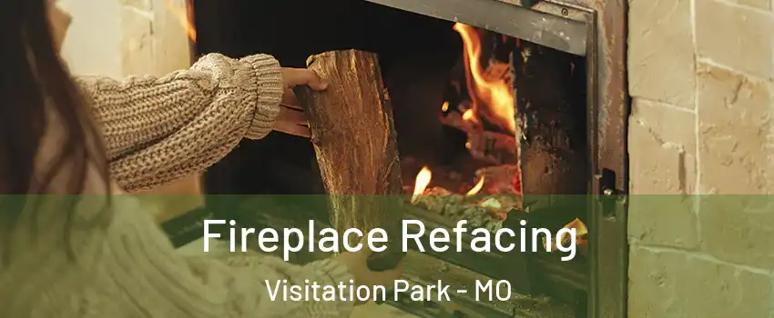 Fireplace Refacing Visitation Park - MO