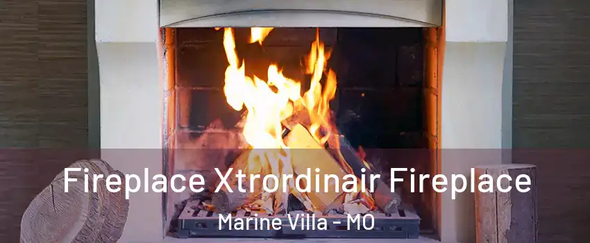 Fireplace Xtrordinair Fireplace Marine Villa - MO