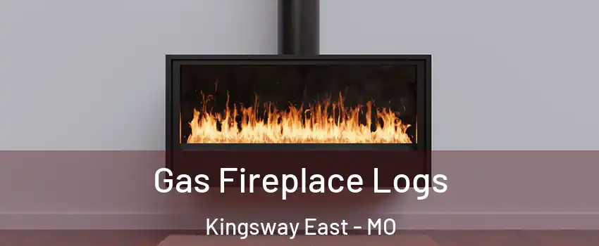 Gas Fireplace Logs Kingsway East - MO