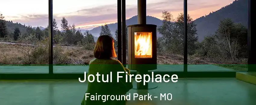 Jotul Fireplace Fairground Park - MO