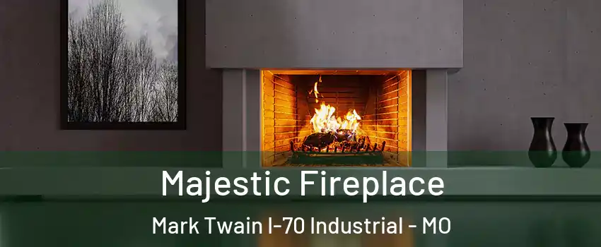 Majestic Fireplace Mark Twain I-70 Industrial - MO