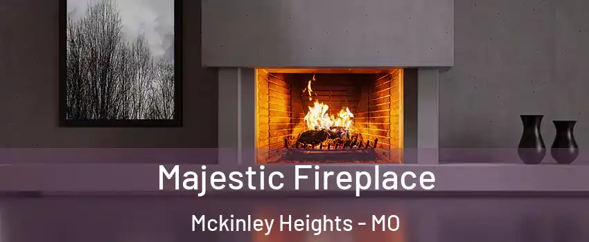 Majestic Fireplace Mckinley Heights - MO