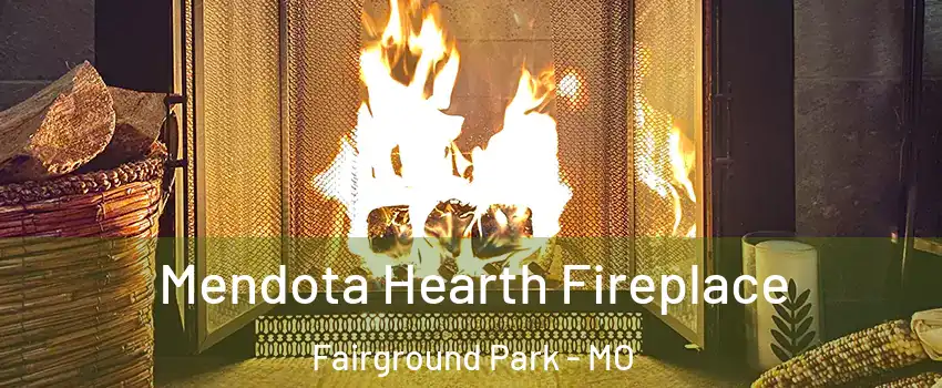 Mendota Hearth Fireplace Fairground Park - MO