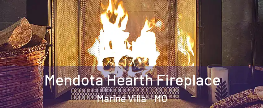 Mendota Hearth Fireplace Marine Villa - MO