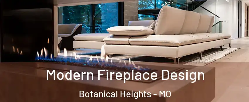 Modern Fireplace Design Botanical Heights - MO