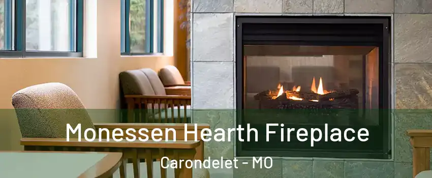 Monessen Hearth Fireplace Carondelet - MO