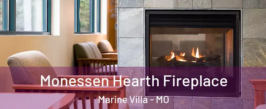 Monessen Hearth Fireplace Marine Villa - MO