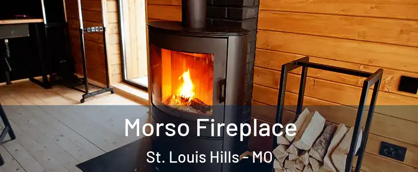 Morso Fireplace St. Louis Hills - MO