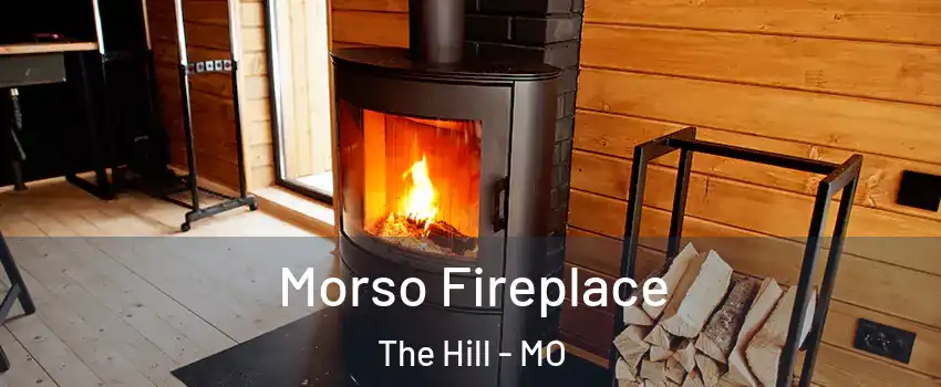 Morso Fireplace The Hill - MO