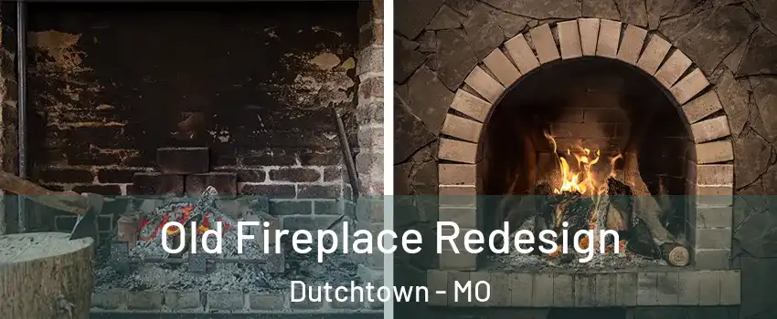 Old Fireplace Redesign Dutchtown - MO