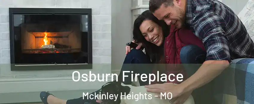 Osburn Fireplace Mckinley Heights - MO