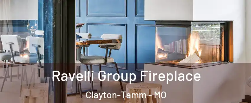 Ravelli Group Fireplace Clayton-Tamm - MO