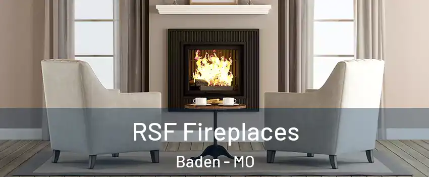 RSF Fireplaces Baden - MO