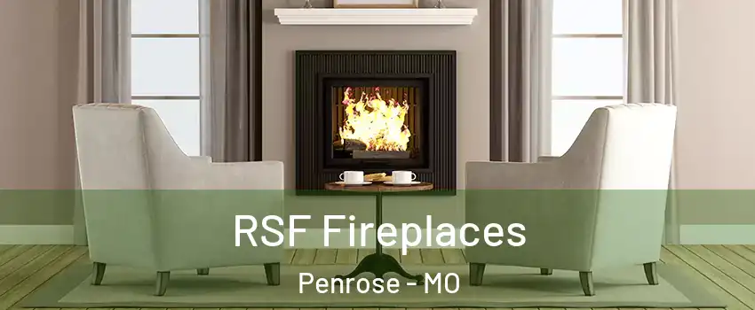 RSF Fireplaces Penrose - MO