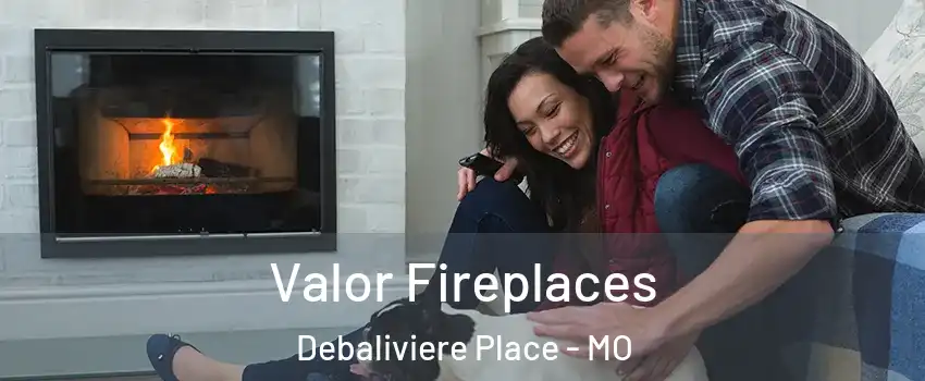 Valor Fireplaces Debaliviere Place - MO