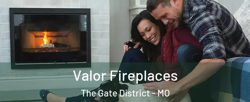 Valor Fireplaces The Gate District - MO